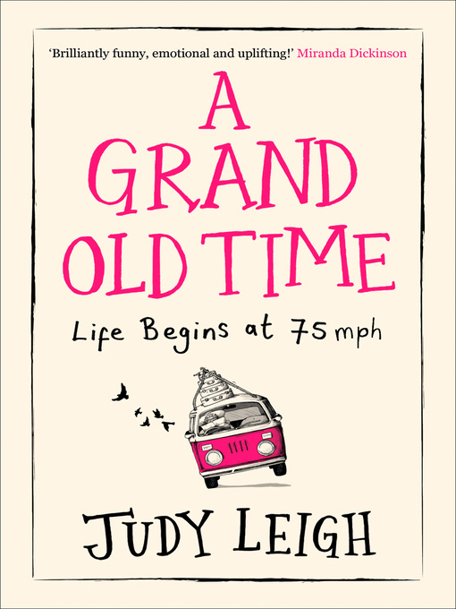 Title details for A Grand Old Time by Judy Leigh - Available